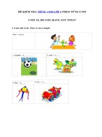 Tải Đề kiểm tra tiếng Anh Unit 15 lớp 3 Do you have any toys? - Bài tập tiếng Anh lớp 3 theo từng Unit có đáp án