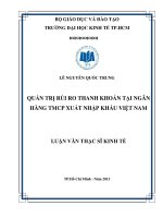 (Luận văn thạc sĩ) quản trị rủi ro thanh khoản tại ngân hàng TMCP xuất nhập khẩu việt nam 