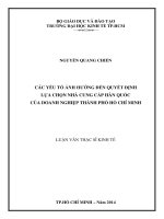 (Luận văn thạc sĩ) các yếu tố ảnh hưởng đến quyết định lựa chọn nhà cung cấp hàn quốc của doanh nghiệp TP  HCM 