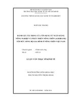 (Luận văn thạc sĩ) đánh giá tác động của tín dụng từ ngân hàng nông nghiệp và phát triển nông thôn (agribank) tới mức sống hộ gia đình ở nông thôn việt nam 