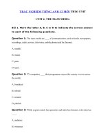 Tải Trắc nghiệm Ngữ pháp tiếng Anh lớp 12 Unit 4 The Mass Media - Tiếng Anh 12 Unit 4 The mass media| Bài tập Unit 4 lớp 12 có đáp án
