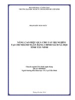(Luận văn thạc sĩ) nâng cao hiệu quả cho vay hộ nghèo tại chi nhánh ngân hàng chính sách xã hội tỉnh tây ninh 