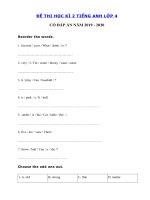 Tải Đề thi cuối học kì 2 lớp 4 môn tiếng Anh năm 2019 - 2020 số 6 - Đề thi tiếng Anh lớp 4 học kỳ 2 có đáp án