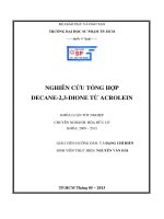 Nghiên cứu tổng hợp decane 2,3 dione từ acrolein luận văn tốt nghiệp 