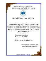 (Luận văn thạc sĩ) đo lường sự hài lòng của doanh nghiệp xuất nhập khẩu đối với chất lượng dịch vụ hải quan điện tử tại cục hải quan thành phố hồ chí minh 