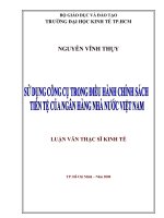 (Luận văn thạc sĩ) sử dụng công cụ trong điều hành chính sách tiền tệ của ngân hàng nhà nước việt nam 