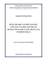 Hứng thú học tập môn giáo dục công dân của học sinh một số trường trung học cơ sở, thị xã lagi, tỉnh bình thuận  