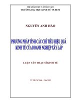 (Luận văn thạc sĩ) phương pháp tính các chỉ tiêu hiệu quả kinh tế của doanh nghiệp xây lắp 