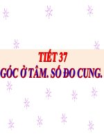 1 góc góc ở tâm góc nội tiếp góc tạo bởi tia tiếp tuyến