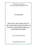Phân tích và hoàn thiện công tác thu, chi bảo hiểm xã hội, bảo hiểm y tế bắt buộc tại bảo hiểm xã hội quận 4 thành phố hồ chí minh 