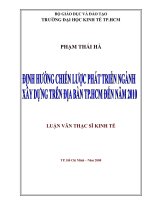 (Luận văn thạc sĩ) định hướng chiến lược phát triển ngành xây dựng trên địa bàn TP HCM đến năm 2010 