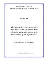 Kỹ năng quản lý cảm xúc của điện thoại viên tại trung tâm chăm sóc khách hàng tập đoàn viễn thông quân đội viettel  