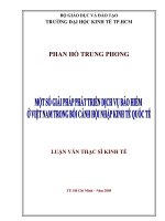(Luận văn thạc sĩ) một số giải pháp phát triển dịch vụ bảo hiểm ở việt nam trong bối cảnh hội nhập kinh tế quốc tế 