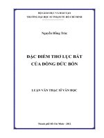 Đặc điểm thơ lục bát của đồng đức bốn  