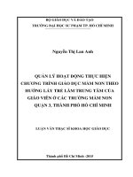 Quản lý hoạt động thực hiện chương trình giáo dục mầm non theo hướng lấy trẻ làm trung tâm của giáo viên ở các trường mầm non quận 3, thành phố hồ chí minh  