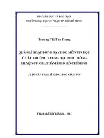 Quản lý hoạt động dạy học môn tin học ở các trường trung học phổ thông huyện củ chi, thành phố hồ chí minh  