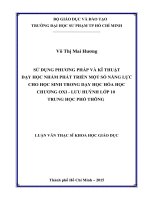 Sử dụng phương pháp và kĩ thuật dạy học nhằm phát triển một số năng lực cho học sinh trong dạy học hoá học chương oxi   lưu huỳnh lớp 10 trung học phổ thông  