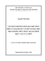 Vận dụng phương pháp dạy học phát hiện và giải quyết vấn đề vào dạy học một số kiến thức phần  quang hình học  vật lí 11 thpt 