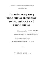 Tìm hiểu nghệ thuật trào phúng trong một số tác phẩm của vũ trọng phụng  
