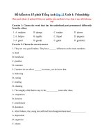 Tải Đề kiểm tra 15 phút Tiếng Anh lớp 11 Unit 1: Friendship hệ 7 năm - Tiếng Anh lớp 11 Unit 1: Friendship có đáp án