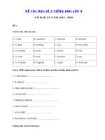 Tải Bộ đề thi tiếng Anh lớp 4 học kỳ 2 năm 2019 - 2020 - Đề kiểm tra tiếng Anh học kì 2 lớp 4 có đáp án