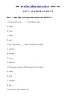 Tải Trắc nghiệm Unit 2 lớp 6 At School hệ 7 năm - Bài tập tiếng Anh lớp 6 Unit 2 At School có đáp án