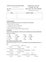 Tải Đề kiểm tra 1 tiết số 3 môn Tiếng Anh lớp 6 Thí điểm trường THCS Nguyễn Đình Chiểu, Hải Phòng năm học 2015 - 2016 - Đề kiểm tra 45 phút học kỳ 2 môn tiếng Anh lớp 6 có đáp án