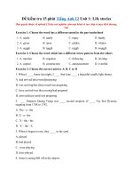 Tải Đề kiểm tra 15 phút Tiếng Anh 12 Unit 1: Life stories - Bài tập Tiếng Anh 12 Unit 1 có đáp án