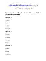 Tải Trắc nghiệm Ngữ âm tiếng Anh lớp 10 Unit 9 Preserving The Environment - Bài tập Tiếng Anh 10 mới theo từng Unit có đáp án