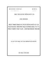 Phát triển dịch vụ ngân hàng bán lẻ tại ngân hàng thương mại cổ phần đầu tư và phát triển việt nam chi nhánh hà thành 