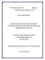 (Luận văn thạc sĩ) quản lý đầu tư xây dựng cơ bản từ ngân sách nhà nước tại tổng cục thống kê, bộ kế hoạch và đầu tư 