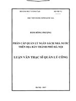 (Luận văn thạc sĩ) phân cấp quản lý ngân sách nhà nước trên địa bàn thành phố hà nội 
