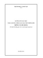 HƯỚNG DẪN DẠY HỌC THEO CHƯƠNG TRÌNH GIÁO DỤC PHỔ THÔNG MỚI NHỮNG VẤN ĐỀ CHUNG (Tài liệu bồi dưỡng giáo viên cán bộ quản lí giáo dục)