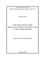 Chất lượng chương trình thời sự truyền hình của đài phát thanh và truyền hình vĩnh long 