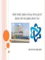 GIỚI THIỆU KHOA NGOẠI TỔNG QUÁT BỆNH VIỆN ĐA KHOA ĐỒNG NAI