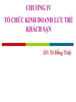 TỔ CHỨC KINH DOANH LƯU TRÚ KHÁCH SẠN. GV: Tô Đồng Thiệt