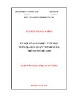 Xã hội hóa giáo dục tiểu học trên địa bàn quận thanh xuân, thành phố hà nội 