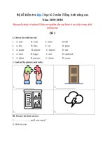 Tải Bộ đề kiểm tra lớp 3 học kì 2 môn Tiếng Anh nâng cao năm học 2019-2020 - Đề thi Tiếng Anh học kỳ 2 tiếng Anh lớp 3 có đáp án