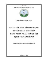 NGUYỄN THỊ NGỌC ANH KHẢO SÁT TÌNH HÌNH sử DỤNG THUỐC GIẢM ĐAU TRÊN BỆNH NHÂN PHẪU THUẬT tại BỆNH VIỆN XANH pôn KHÓA LUẬN tốt NGHIỆP dược sĩ hà nội – 2020 
