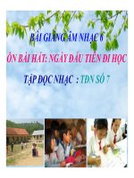 Bài giảng Âm nhạc 6 bài 6 Tập đọc nhạc TĐN số 7 | Lớp 6, Âm nhạc - Ôn Luyện