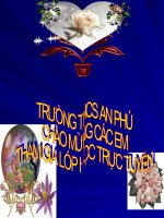 bài giảng điện tử dạy trực tuyến của cô trang thị ngọc ánh  gv công nghệ từ ngày 452020 đến 852020  thcs an phú  quận 2