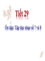 Bài giảng Âm nhạc 5 tiết 29 Ôn tập Tập đọc nhạc số 7 và 8 | Âm nhạc, Lớp 5 - Ôn Luyện