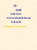 Bài giảng Âm nhạc 4 tiết 7 Ôn hát Em yêu hòa bình Bạn ơi lắng nghe | Âm nhạc, Lớp 4 - Ôn Luyện