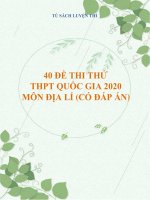 40 đề thi thử THPT Quốc gia 2020 môn Địa lí (Có đáp án)