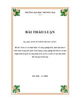 KINH tế CHÍNH TRỊ trên cơ sở nhận thức về công nghiệp hóa, hiện đại hóa ở việt nam trong bối cảnh cách mạng công nghiệp lần thứ tư và hội nhập kinh tế quốc tế, hãy phân tích vai trò có thể có của bản thân đối với quá trình