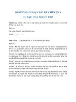 Hướng dẫn soạn bài Kể chuyện 3 Hũ bạc của người cha