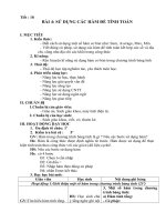 Tiết : 18BÀI 4: SỬ DỤNG CÁC HÀM ĐỂ TÍNH TOÁN