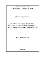 Nghiên cứu ứng dựng phương pháp phổ gamma tự nhiên đánh giá tính phóng xạ đất đá trên bề mặt tại miền trung nước lào 