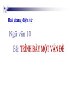 Trình bày một vấn đề | Lớp 10, Ngữ văn - Ôn Luyện