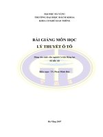 Bài giảng môn học: Lý thuyết ô tô (Dùng cho sinh viên ngành Cơ khí động lực)